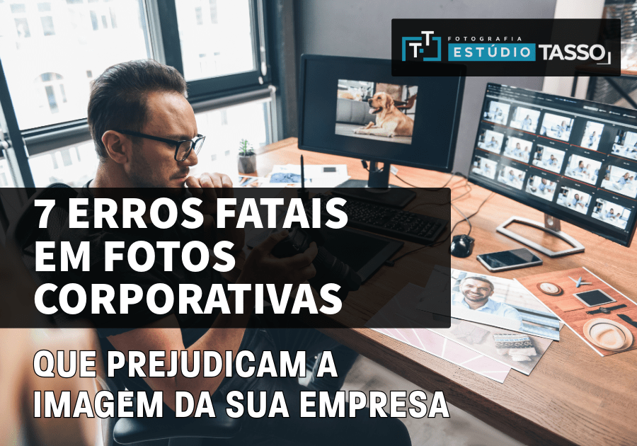 7 Erros Fatais em Fotos Corporativas Que Prejudicam a Imagem da Sua Empresa