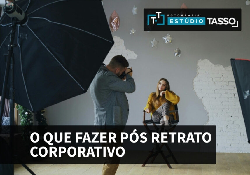 O Que Fazer Pós Sessão De Retrato Corporativo