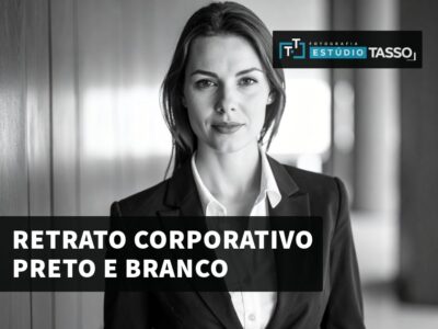 Quando Usar Retrato Corporativo Em Preto e Branco e Que Mensagem Transmite