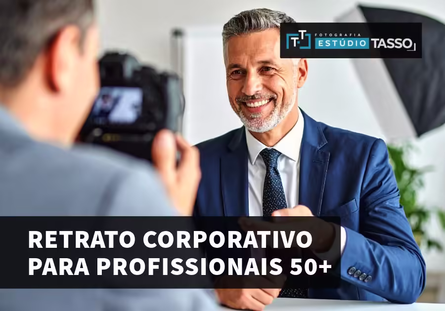 Retrato Corporativo Para Pessoas 50+: Como Valorizar Experiência e Autoridade na Imagem